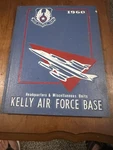 1960 Kelly Air Force Base Headquarters & Misc Units San Antonio Ama. Fixed Price $12.00.